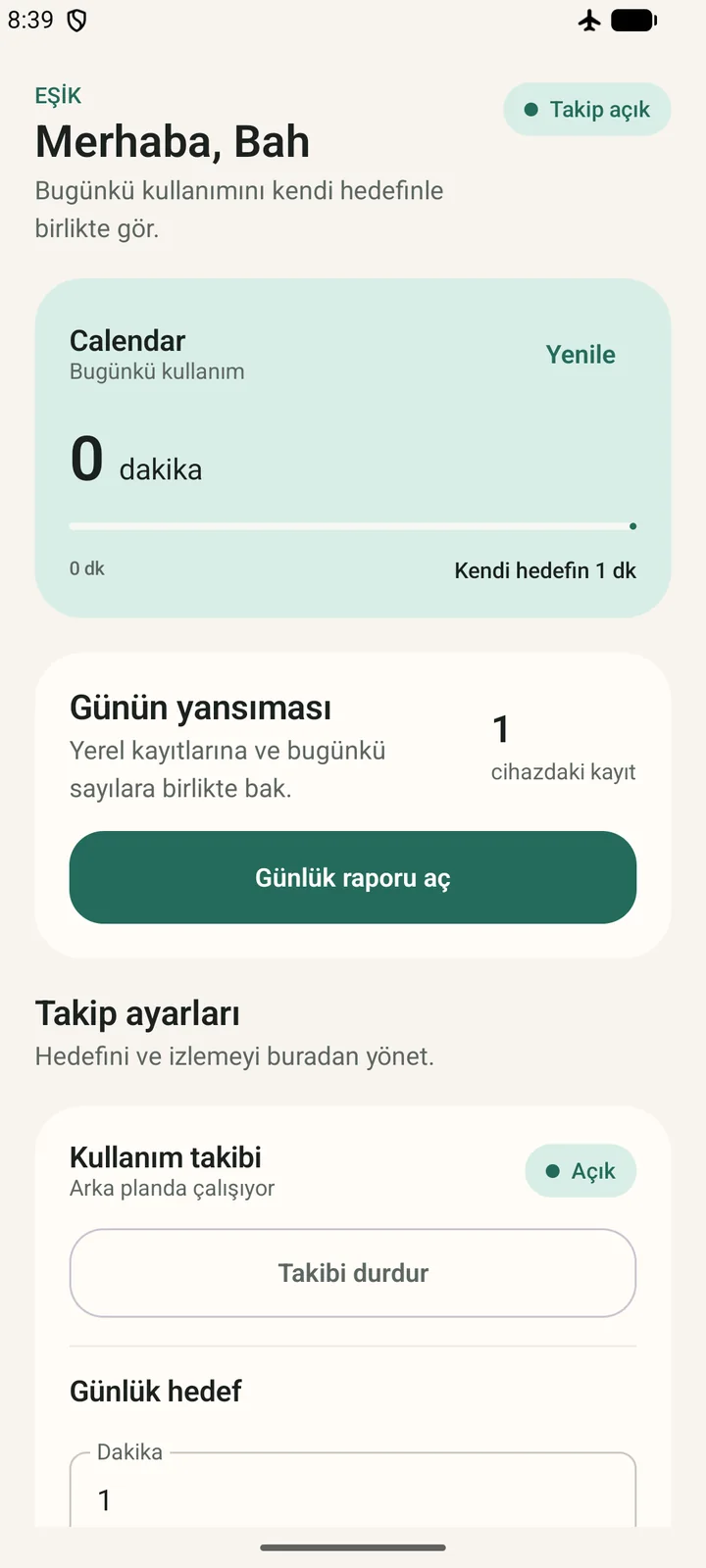 Eşik home screen in Turkish: today's use of the chosen app against the user's own goal, the daily reflection card and tracking settings.