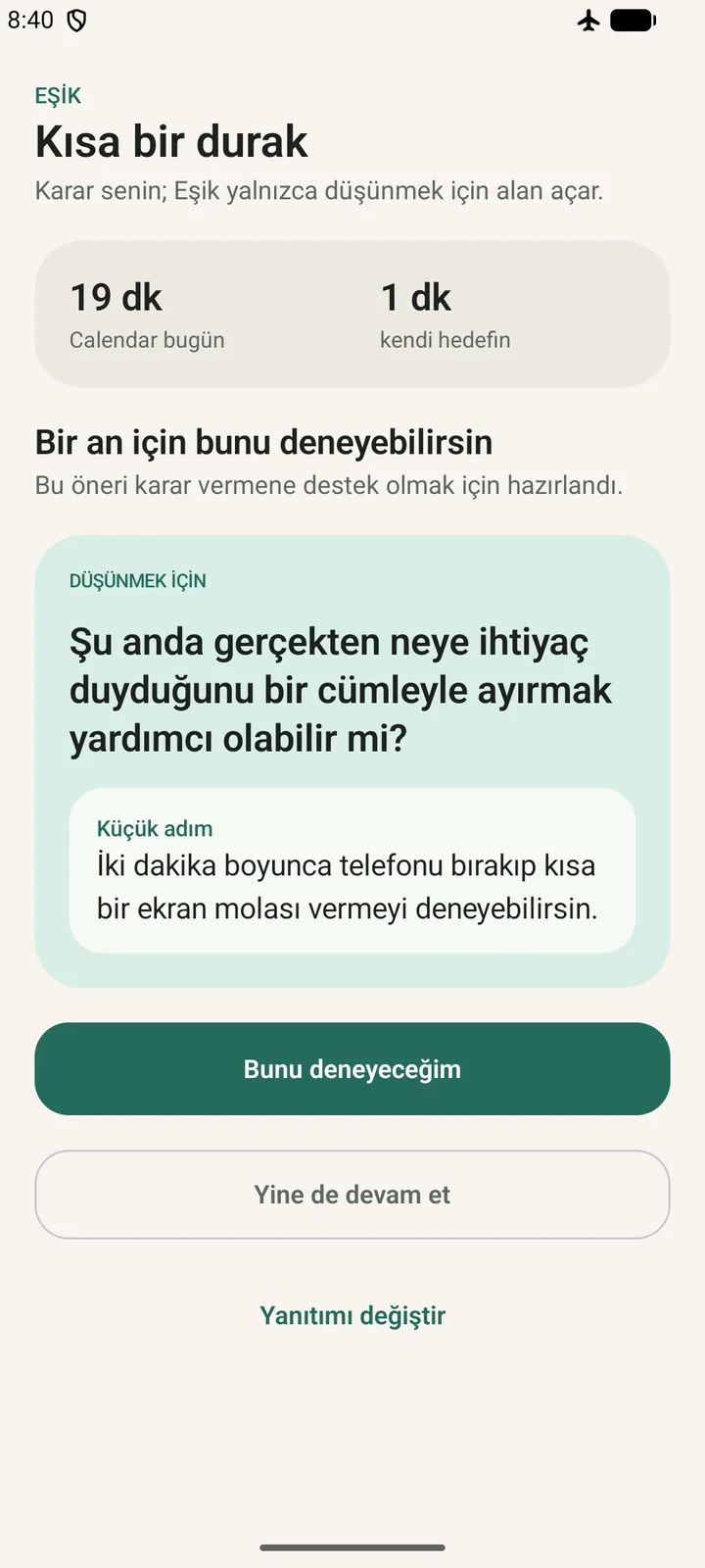 After an answer, Eşik shows one reflection question and one small step, with buttons to try it or continue anyway.
